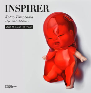 Kotao Tomozawa Special Exhibition “INSPIRER”